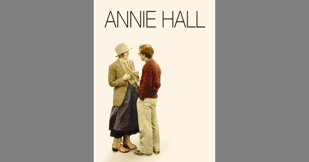Why Is Annie Hall So Famous?