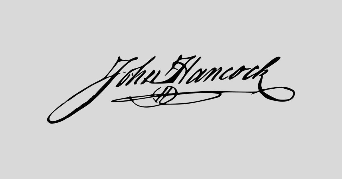 Why Is John Hancock Signature So Famous? | whysofamous.com